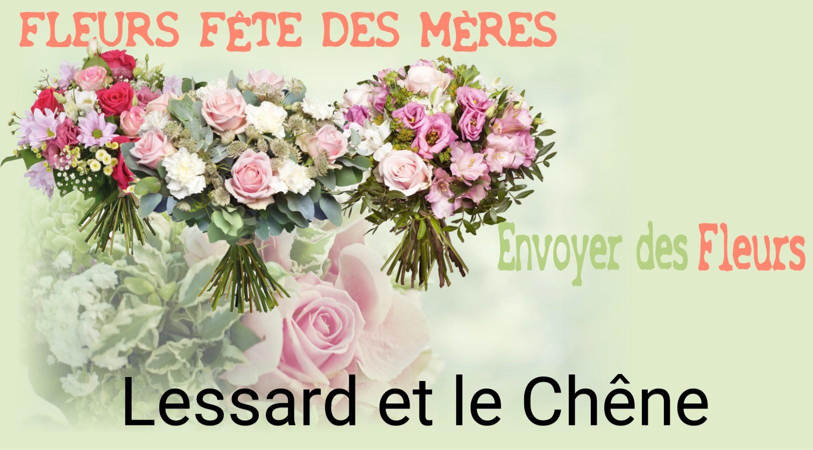 Bouquet de Fête des Mères livré à Lessard-et-le-Chêne